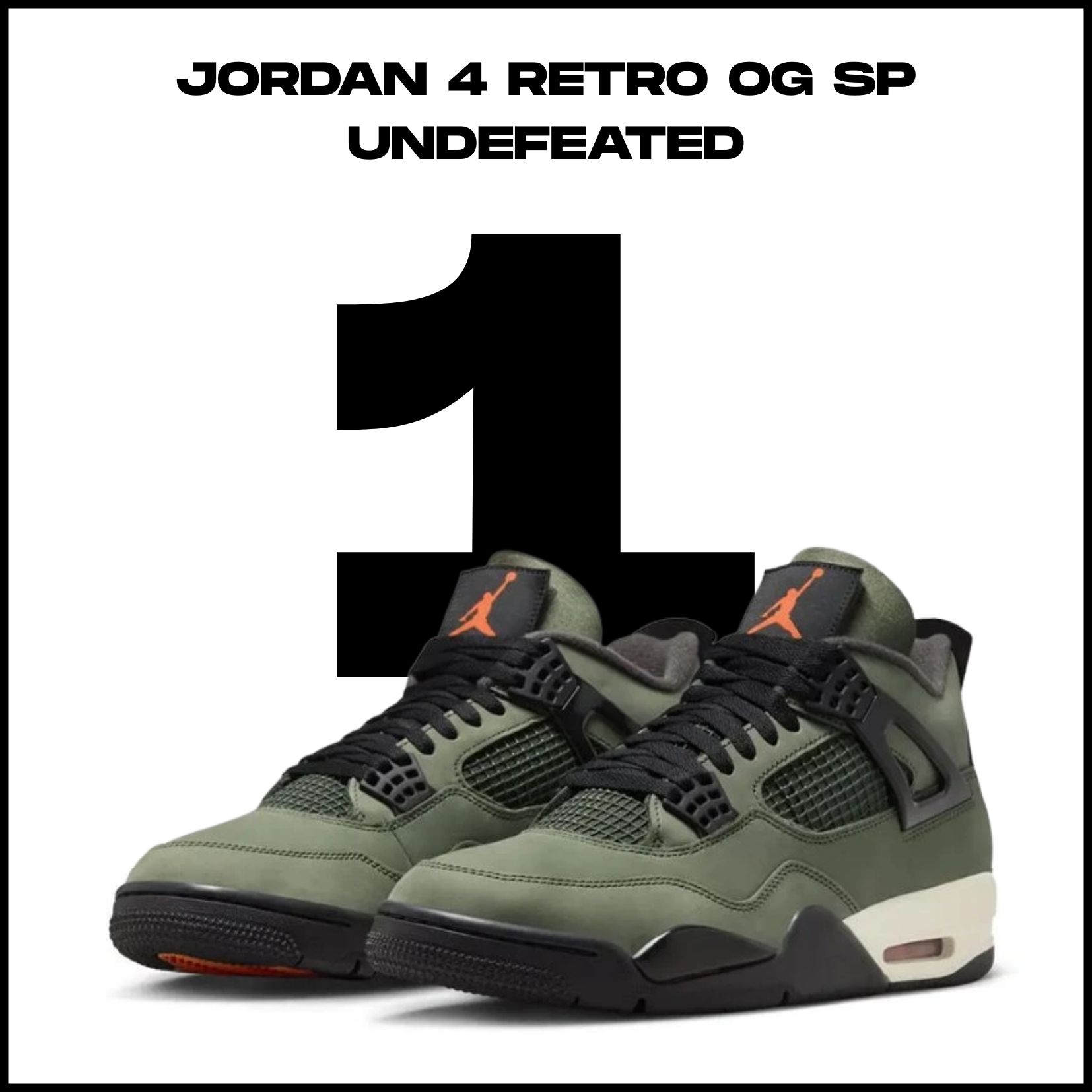 1. místo - Jordan 4 Retro OG SP Undefeated